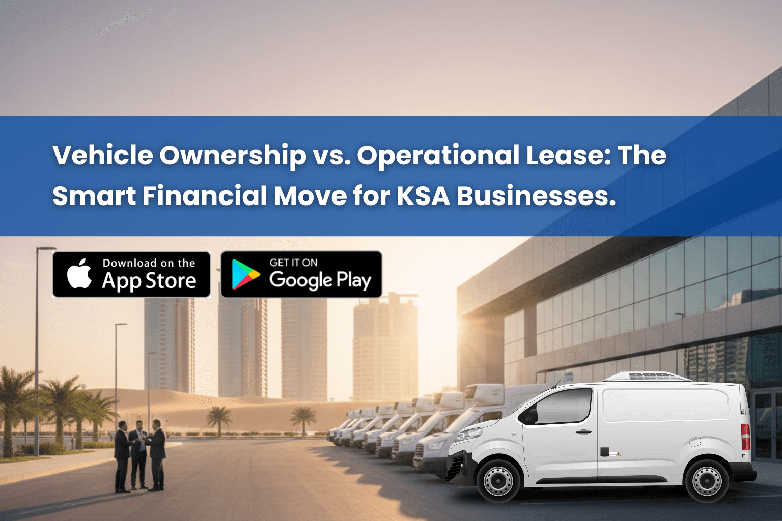 commercial-van-rental-in-saudi-arabia-the-smart-choice-for-logistics-companies commercial-van-rental-in-saudi-arabia-the-smart-choice-for-logistics-companies